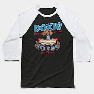 Buster Dachshund Low Rider Baseball T-Shirt